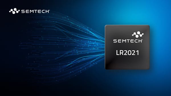 Semtech LR2021: fino a 2,6 Mbps e supporto di bande satellitari. Scopriamo da vicino il chip dei miracoli